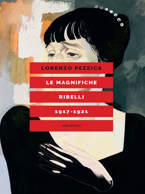 cover image of LE MAGNIFICHE RIBELLI